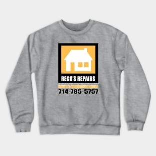 Rego's Repairs Crewneck Sweatshirt